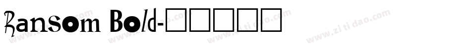 Ransom Bold字体转换